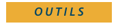 OUTILS