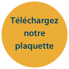 Téléchargez
notre plaquette